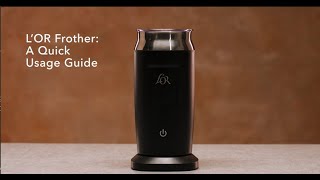 LOR Milk Frother A Quick Usage Guide [upl. by Atnima]