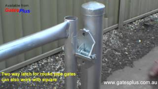 Gate Latch 2 way for round pipe and square [upl. by Leinadnhoj]