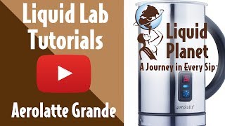 Liquid Lab  Aerolatte Grande Milk Frother [upl. by Ashwell554]