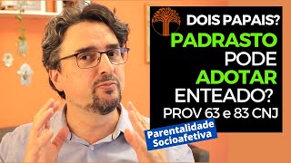 Parentalidade Socioafetiva  Provimento 63 e 83 CNJ na prática [upl. by Jewelle]