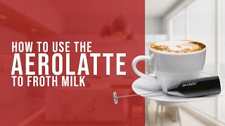 How To Use the AeroLatte To Froth Milk [upl. by Renato]