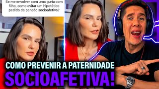 Como Se Prevenir Da Paternidade Socioafetiva E Pensão Socioafetiva [upl. by Ainegue612]